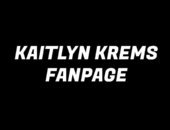 Kaitlyn Krems Fan Page