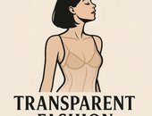 TRANSPARENT FASHION