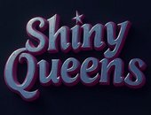 Shiny Queens - 